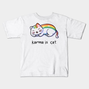 Karma Is A Cat Kids T-Shirt